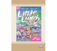 Little Lunch: The Monkey Bars: Book 2 (Dyslexia-Friendly Edition)