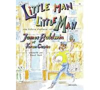 Little man, little man: Une histoire d'enfance