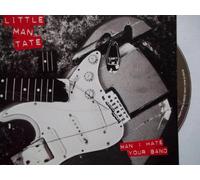 Little Man Tate - Man I Hate Your Band [Import]