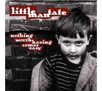 Little Man Tate - Nothing Worth Having Comes Easy