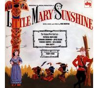 Little Mary Sunshine - Original London Cast Recording