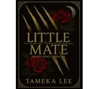 Little Mate: She was human. He was the Alpha King. Their love defied the impossible.