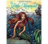 Little Mermaid by Robert Sabuda Robert Sabuda (Auteur)