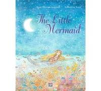 Little MermaidThe by Bernadette Watts Hans Christian Andersen Bernadette Watts (Auteur)