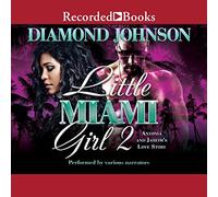 Little Miami Girl 2: L'histoire d'amour d'Antonia et Jaheim