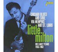 Little Milton - Chicago Blues and Soul..