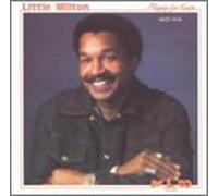 Little Milton - Playing for Keeps