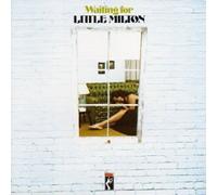 Little Milton - Waitin' For Little Milton