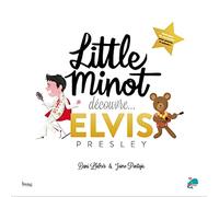 Little Minot découvre... Elvis Presley