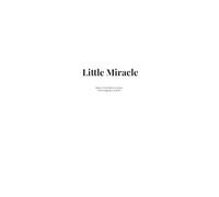 Little Miracle: Baby’s First Memory Book from Pregnacy to Birth
