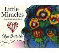 Little Miracle Colouring Book: A Neurographica Journey of Gratitude and Joy