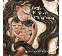 Little Miracle Milestones