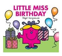Little Miss Birthday by Adam Hargreaves Roger Hargreaves, (Auteur)