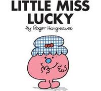 Little Miss Lucky by Roger Hargreaves Roger Hargreaves, (Auteur)