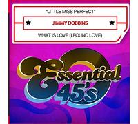 Little Miss Perfect/What is Love