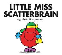 Roger Hargreaves – Little Miss Scatterbrain