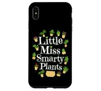 Little Miss Smarty Plantes Jardinier Jardinage Fleurs Jeu de Mots Coque pour iPhone XS Max