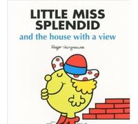 Little Miss Splendid and the House with a View - [Version Originale] Roger Hargreaves (Auteur)