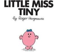Little Miss Tiny by Roger Hargreaves Roger Hargreaves, (Auteur)
