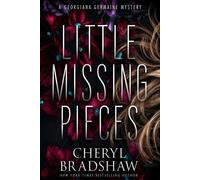 Little Missing Pieces - Cheryl Bradshaw - Cheryl Bradshaw - ebook (ePub) - Livre