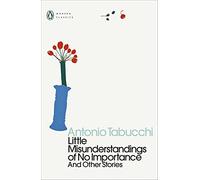 Little Misunderstandings of No Importance: And Other Stories