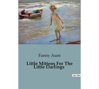 Little Mittens For The Little Darlings