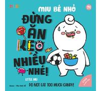 Little Miu, Do Not Eat Too Much Candy!: A Heartwarming Bilingual Picture Book for Toddlers to Learn Oral Care, Healthy Eating Habits, and the Joy of a Bright Smile