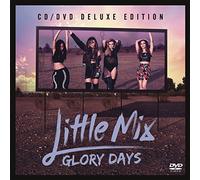 Little Mix – Glory Days – CD + DVD – Édition Deluxe