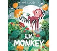 Little Monkey by Marta Altes Marta Altes (Auteur)