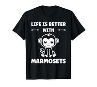 Little Monkey Marmoset Life is Better with Marmosets T-Shirt
