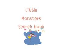 Little monster secret book: Little book monsters