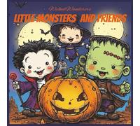 Little Monsters and Friends: Halloween Coloring Book for Teens and Adults Featuring Cute, Spooky, and Fun Characters | 8x8 inches, 49 pages