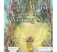 Little Mouse and The Wishing Star
