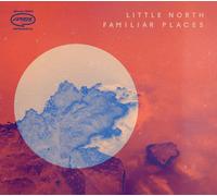 Little North - Familiar Places