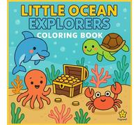 Little Ocean Explorers: A Fun Journey in the Little Adventure Series