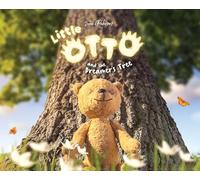 Little Otto and the Dreamer's Tree: A Story Book About Friendship, Differences, and the Big Picture
