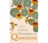 Little Oxford Dictionary Of Quotations
