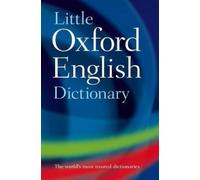 Little Oxford English Dictionary by Oxford Languages NEUF
