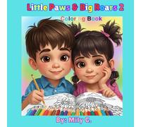 Little Paws & Big Roars 2: Color,Laugh and learn together!