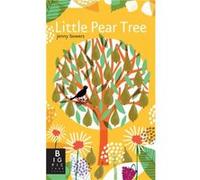 Little Pear Tree by Rachel Williams & Illustrated by Jenny Bowers Rachel Williams Illustrated by Jenny Bowers (Auteur)