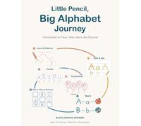 Little Pencil, Big Alphabet Journey: 152 Activities to Trace, Write, Match and Discover