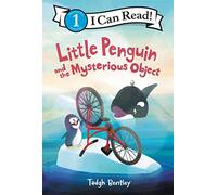 Little Penguin and the Mysterious Object: A Hilarious Detective Mystery and Adventure for Early Readers (Ages 4-8)