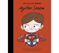 Little People Big Dreams Ayrton Senna /anglais