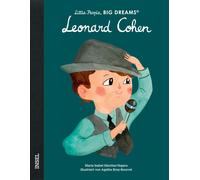 Little People, Big Dreams - Leonard Cohen