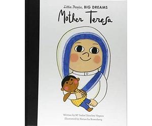 Little people big dreams mother teresa