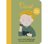 Little People Big Dreams My First David Attenborough (Board Book) /anglais