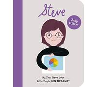 Little People Big Dreams My First Steve Jobs (Board Book) /anglais