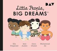 Little People, Big Dreams-Teil 2: Ella Fitzgerald, Jane Austen, Coco Chanel, Muhammad Ali: Hörspiele mit Peter Lontzek, Dirk Petrick u.v.a. (1 CD) [Import]