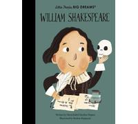 Little people, big dreams Tome 142 : William Shakespeare