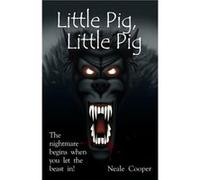 Little Pig Little Pig by Neale Cooper Neale Cooper (Auteur)